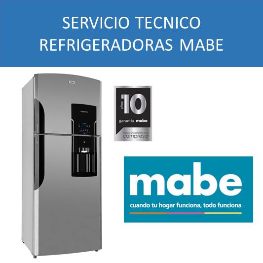 Servicio Técnico de Refrigeradoras Mabe